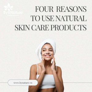 four reasons to use natural skin care products - 1